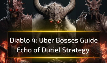 Diablo 4 Uber Bosses Guide: Echo of Duriel Strategy