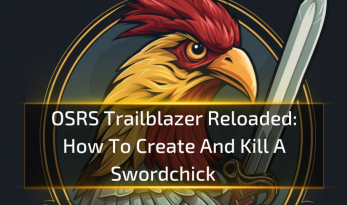 How To Create And Kill A Swordchick - OSRS Trailblazer Reloaded