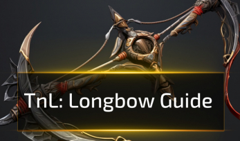 Longbow Guide - Throne And Liberty