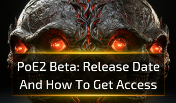 Path of Exile 2 Beta: Release Date And How To Get Access