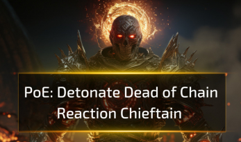 PoE 3.25 Detonate Dead of Chain Reaction Chieftain Build