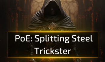 PoE 3.25 Splitting Steel Trickster Build