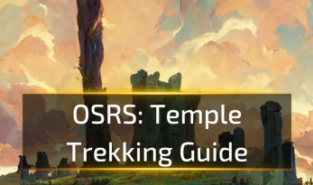 OSRS Temple Trekking Guide