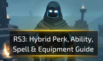 Runescape 3 Hybrid Perk, Ability, Spell & Equipment Guide