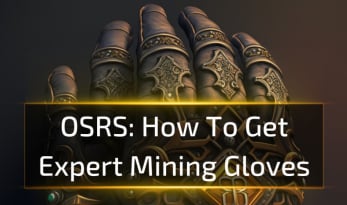 OSRS: How To Get Expert Mining Gloves