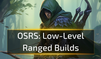 OSRS Low-Level Ranged Builds