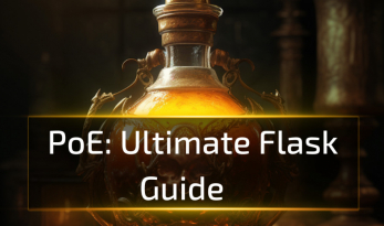 Path of Exile: Ultimate Flask Guide